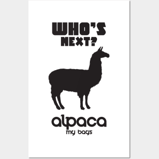 Alpaca my bags Posters and Art